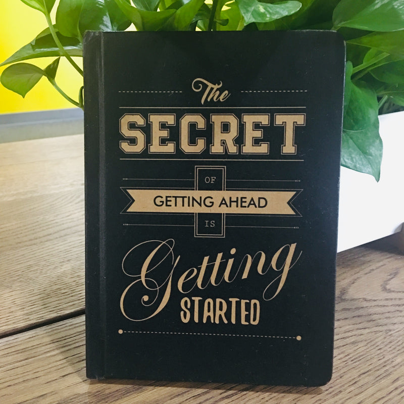 The Secret of getting ahead....Diary - TheArtsyBox